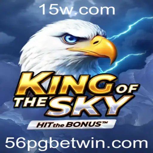 Descubra o Jogo KingOfTheSky: Uma Nova Experiência de Apostas com o Tema 56pg Bet
