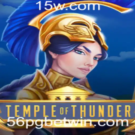 Descubra o Fascinante Mundo de TempleofThunder: Estratégias e Regras para Vencer no 56pg Bet
